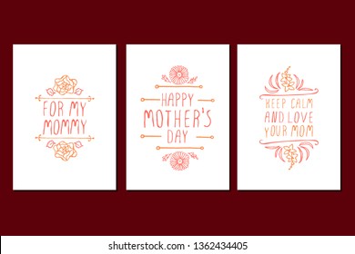 Set of Happy Mother's day hand drawn elements on white background. For my mommy. Happy Mother's Day. Keep calm and love your mom