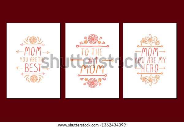 Set of Happy Mother\'s day hand drawn elements on\
white background. Mom you are the best. To the number one mom. Mom\
you are my hero