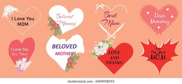 A set of "Happy Mother's Day" inscriptions on hearts of different shapes and colors, decorated with flowers: "Love you, mom", "Supermom", "Best mom" and other inscriptions. Illustration with peach fuz