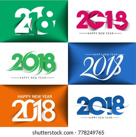 Set of Happy New Year 2018 Text Design  Patter, Vector illustration.