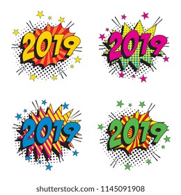 set of happy new year vector pop art banner templates. word 2019 in colorful retro comic speech bubble with halftone dotted shadow on white background