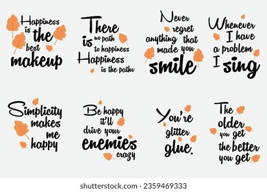 set of happy quotes for stickers or t shirt 