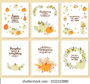 Set of happy thanksgiving day cards. Happy pumpkin spice season. Dinner party. Be grateful for what you have. Pumpkin spice & everything nice. So very grateful for you. 