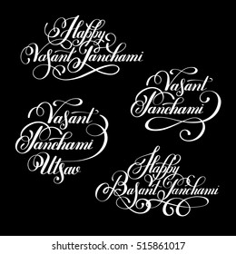 set Happy Vasant Panchami Utsav handwritten ink lettering inscriptions for indian winter holiday, calligraphy collection vector illustration