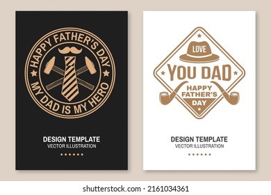 Set of Have a very Happy Father's Day badge, logo design. Vector illustration. Flyer, brochure, banner, poster for Father's Day Designs with father hat, tie, mustache, screwdriver, hammer and smoking