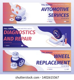 Set of Header Banners for Advertising Car Service. Illustrations Collection with Schedule Signboard, Tools for Repair Wheels, Spare Parts for Replacement and Contact Information. Vector Isometric 3d.