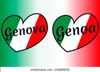 Set of heart shaped Italy flags with inscription of city name in english: Genova and in italian language: Genoa. Italian national colors gradient on the background. Vector EPS10 illustration.