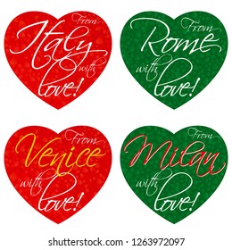 A set of hearts for souvenirs on the theme of Italy, Rome, Venice, Milan in national colors. Vector illustration