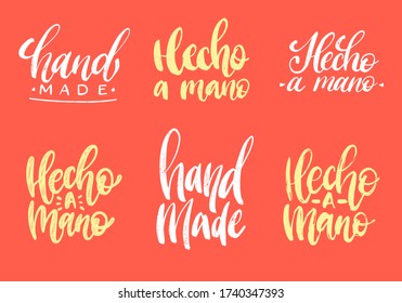 Set of Hecho A Mano calligraphy, spanish translation of Handmade phrase. Hand lettering in vector.