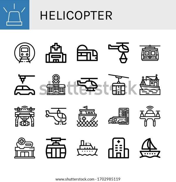 Set of helicopter icons. Such as\
Emergency, Subway, Hospital, Helicopter, Cable car, Automobile,\
Boat, Drone, Rescue boat , helicopter\
icons