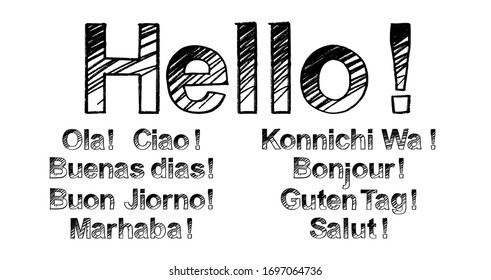 Set of hello brush paint hand drawn lettering on white background. Ola, Ciao, Buenas Dias, Buon Jiorno, Marhaba, Konnichi Wa, Bonjoir, Guten Tag, Salut design templates for greeting cards, posters