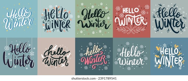 Set of Hello Winter cards. Hello Winter inscription for banner, card and poster. Handwriting text for winter. Hand drawn vector art.