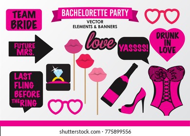 Set of Hen Party banners, props vector elements. Pink black color heart sunglasses and signs love, Team Bride, champagne bottle, shoe, lips on stick, lace corset, Last fling before the ring, Yassss.