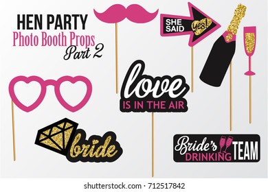 Set of Hen Party photobooth Props vector elements. Pink black color mustaches, champagne, diamond and signs She said Yes, Love is in the air, Bride's Drinking Team on sticks with glitter. Part 2.