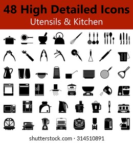 Set of High Detailed Utensils and Kitchen Smooth Icons in Black Colors. Suitable For All Kind of Design (Web Page, Interface, Advertising, Polygraph and Other). Vector Illustration. 