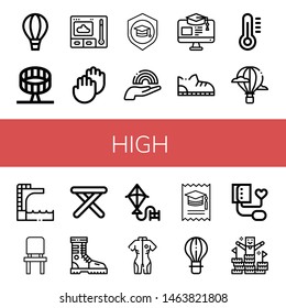 Set of high icons such as Hot air balloon, Round up ride, Thermometer, Applause, Mortarboard, Rainbow, Education, Shoe, Trampoline, Chair, Stool, Boot, Kite, Neoprene, College , high