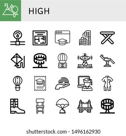Set of high icons such as Mountain, Pressure, Evacuation plan, Education, Condominium, Stool, Kite, Round up ride, Parachute, Technology, Chair, Hot air balloon, College , high