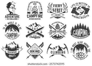 Set of hiking, climbing and camping related typographic quote. Vector. Concept for shirt or logo, print, stamp, sticker. Design with forest, mountains, hiker, axe and campfire