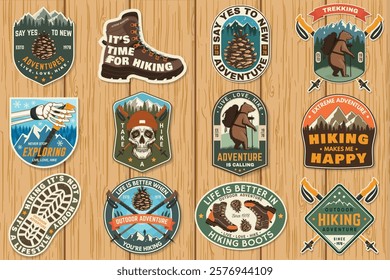 Set of hiking outdoor adventure emblems, patch. Hiking related typographic quote. Design with human skeleton hand holding hiker pole, hiking boot, pine cone, mountains.