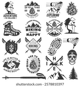 Set of hiking outdoor adventure emblems, logos, badges. Hiking related typographic quote. Design with human skeleton hand holding hiker pole, hiking boot, pine cone, mountains.