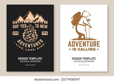 Set of hiking outdoor adventure flyer, poster, banner with hiker bear with backpack, mountain, hiking poles and pine cone. Vector.