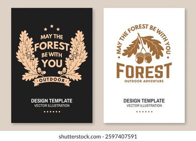 Set of hiking poster design with inspirational adventure quotes. Flyer, poster, banner with oak leaf and acorns. Outdoor adventure. Vector illustration.