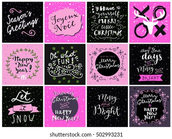 Set of hipster hand drawn Merry Christmas and Happy New Year greeting cards in vector. May Your Days Be Merry and Bright, Season's Greetings, Xoxo, Oh What Fun, Joyeux Noel, Let It Snow