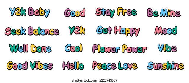 Set of hipster retro cool slogans and phrases. A collection of groovy word stickers with a 70s 60s font vibe. Cute patches with y2k text. Illustration of vector isolated letters and lettering
