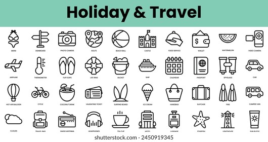 Set of holiday and travel icons. Linear style icon bundle. Vector Illustration