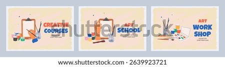 A set of horizontal banners, for art schools, studios, drawing courses and workshops. Art supplies for creativity: pencils, paints, brushes, watercolors. Flat vector illustration. 