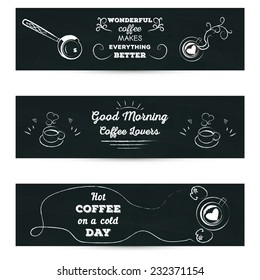 Set of horizontal banners with coffee cup on chalkboard 