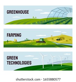 Set of horizontal banners with farming landscape, greenhouse, green technologies. Vector illustration of agricultural machinery, hay field, wind turbines, cultivated farm land. Template for web, flyer