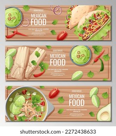 Set of horizontal banners with mexican food on a wooden background. Tamales, nachos, tacos, lime soup. Banner, flyer, poster, advertisement of traditional Mexican food.