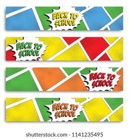 set of horizontal banners with phrase back to school in retro comic style on colorful background