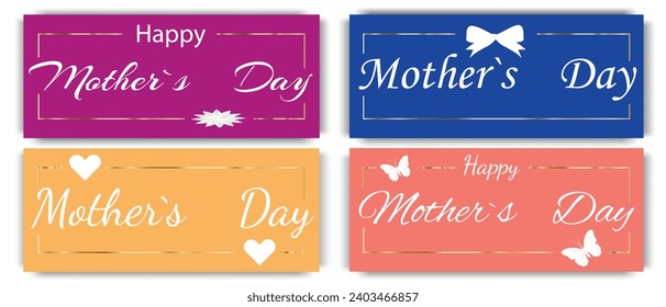 A set of horizontal bright banners for Mother's Day, on bright colorful backgrounds with a congratulatory inscription. Decorated with a gold frame. Vector illustration.