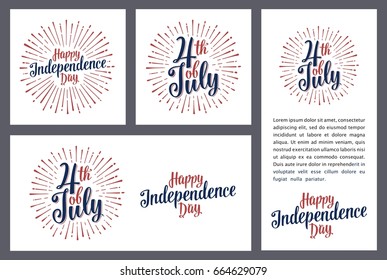 Set horizontal, vertical, square posters. Happy Independence Day lettering inscription with rays. Vintage hand drawn calligraphy for poster, greeting card and banner Fourth July. White background