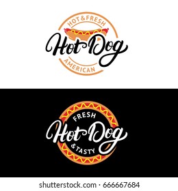 Set of Hot dog hand written lettering logo, label, badge, emblem. Fast food, street food. Vintage retro style. Isolated on background. Vector illustration.