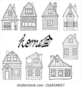 Set of houses of different architecture. Doodles. Coloring. The inscription House. Emblem. Vector illustration