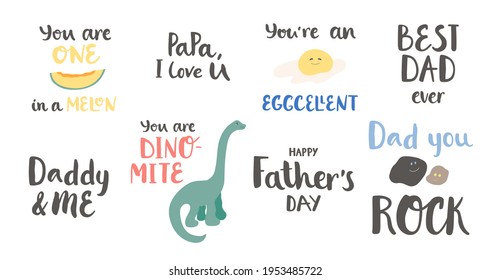 Set of humorous phrases about Father's day. Collection of hand-drawn lettering.  Funny childish design for t-shirt design, cup, card, blog, poster, sticker.