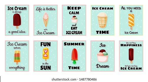 Set of ice cream cute cartoon postcards. Creative, romantic, inspirational quotes collection of trendy typography flyers