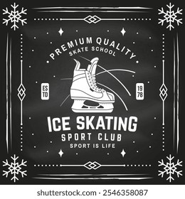 Set of Ice Skate club flyer, poster, banner on the chalkboard. Concept for shirt or logo, print, stamp or tee with skate, skates blades and helmet . Winter sport. Vector illustration.