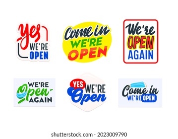 Set of Icons, Stickers or Banner We're Open Concept, Sign for Store, Shop Door or Business Company Service. Information, Typography Design Label for Restaurant or Supermarket. Vector Illustration