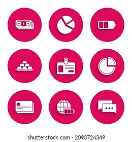 Set Identification badge, Battery charge level indicator with earth globe, Speech bubble chat, Pie chart infographic, Credit card, Gold bars,  and Stacks paper money cash icon. Vector