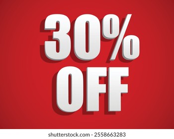 Set illustration of bold red background with large white 3D text displaying "30% OFF." It is designed to grab attention and highlight a significant sale or discount promotion. Perfect for retail