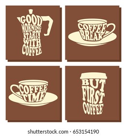 Set of illustration with coffee pot, cup and lettering. Brown and white hand drawn background vector. Good morning starts with coffee. But first coffee. Poster design with english text