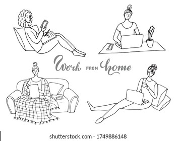 Set of illustration.  Women working in remote work.  Work from home.  Lettering.  Drawn by the outline on a white background in the style of doodle.  Vector.