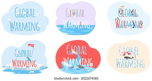 Set of illustrations about animals during climate change. Global warming lettering concept. Placards and posters design of global warming and climate change. Polar animals on letters of inscription