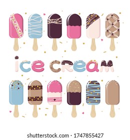 A set of images of ice cream and stylized lettering. Isolated flat-style illustrations on a white background. Popsicle on a wooden stick with a different design in a trendy color scheme.