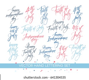 Set of Independence Day hand drawn lettering designs. Fourth of July. Vector illustration EPS10