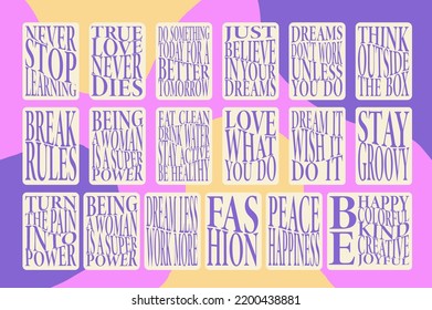 Set of inscription motivate poster. Stylish Hand drawn typography poster